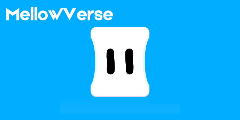 MellowVerse Game Preview